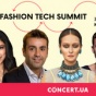 В Киеве в КВЦ “Парковый”  состоится Fashion Tech Summit 2018